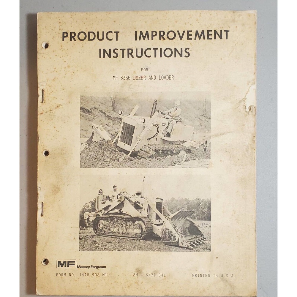 Massey Ferguson 3366 Dozer and Loader Product Improvement Instructions